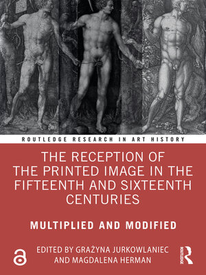 cover image of The Reception of the Printed Image in the Fifteenth and Sixteenth Centuries